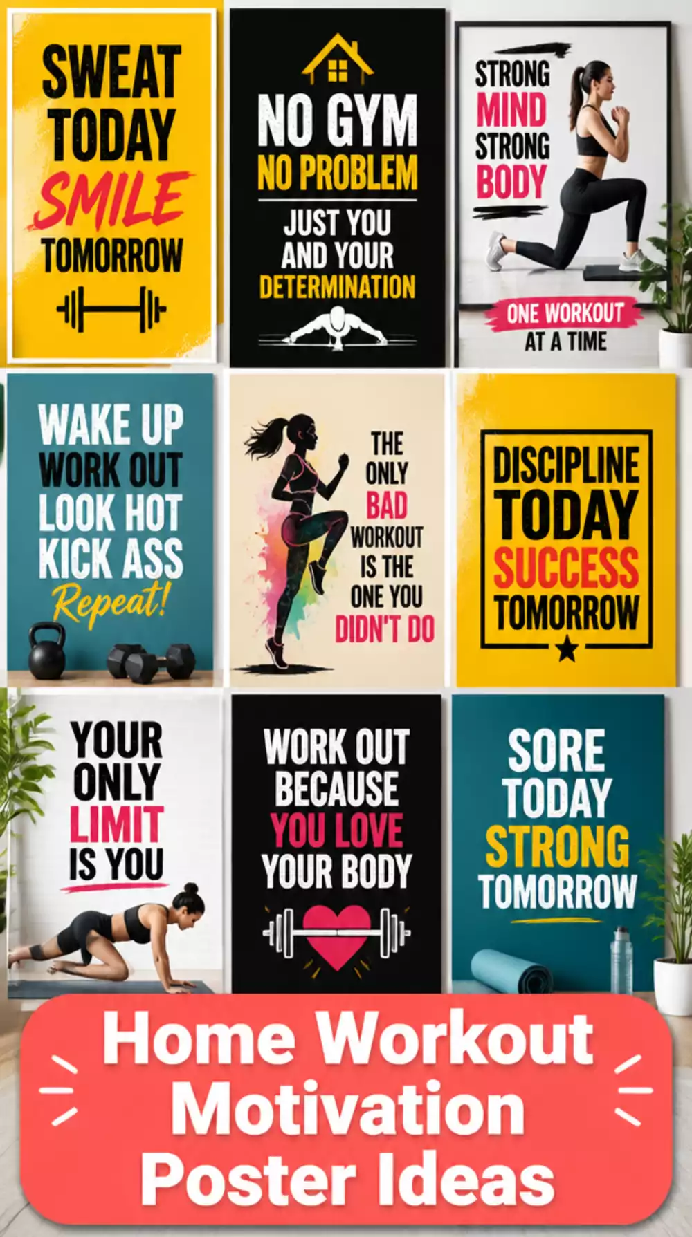 Home Workout Motivational Poster That Makes Women Show Up Every Day